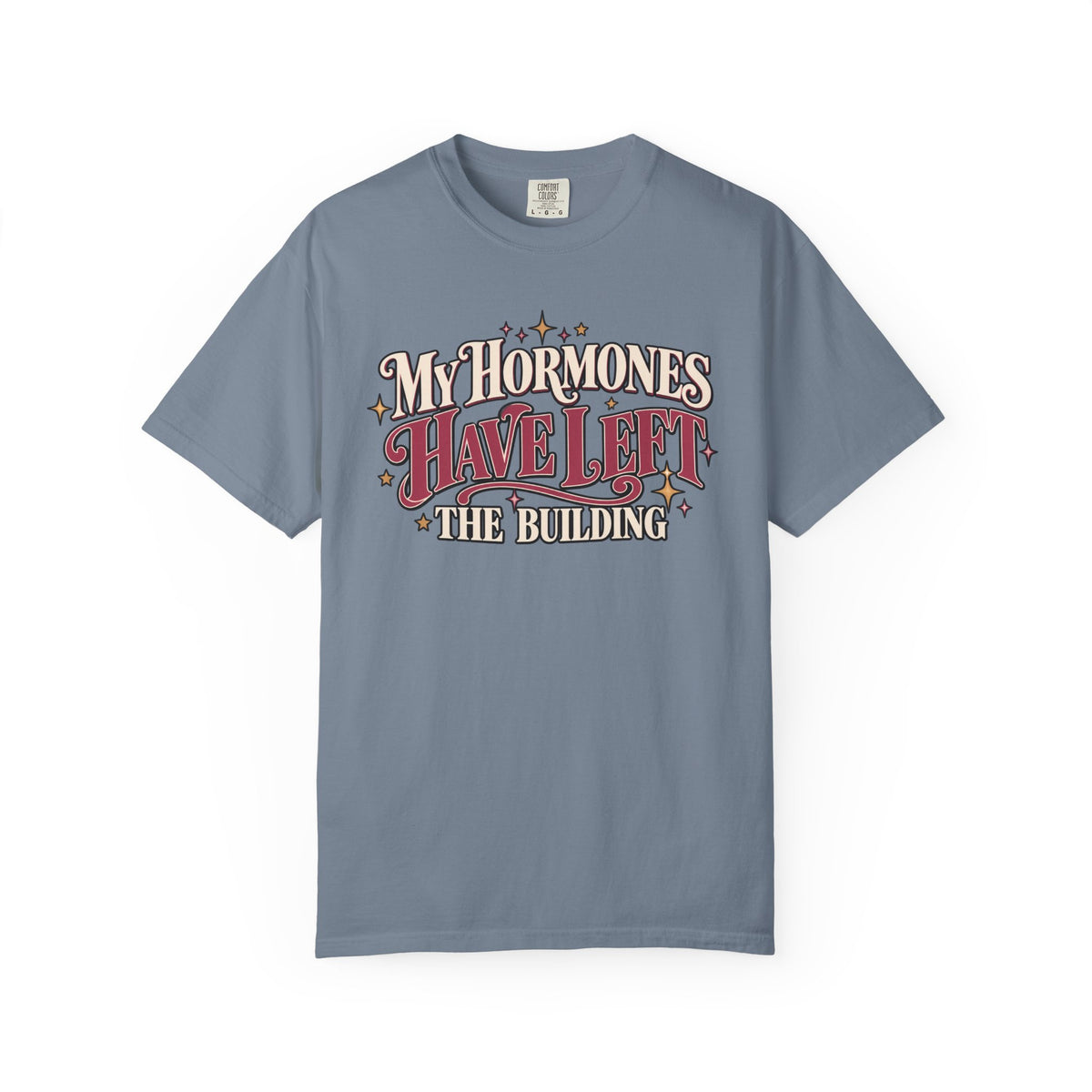 Funny Menopause Shirt, My Hormones Have Left the Building Tee, Hormone Humor T-Shirt, Menopause Gift for Women, Women Over 40 50 Shirt