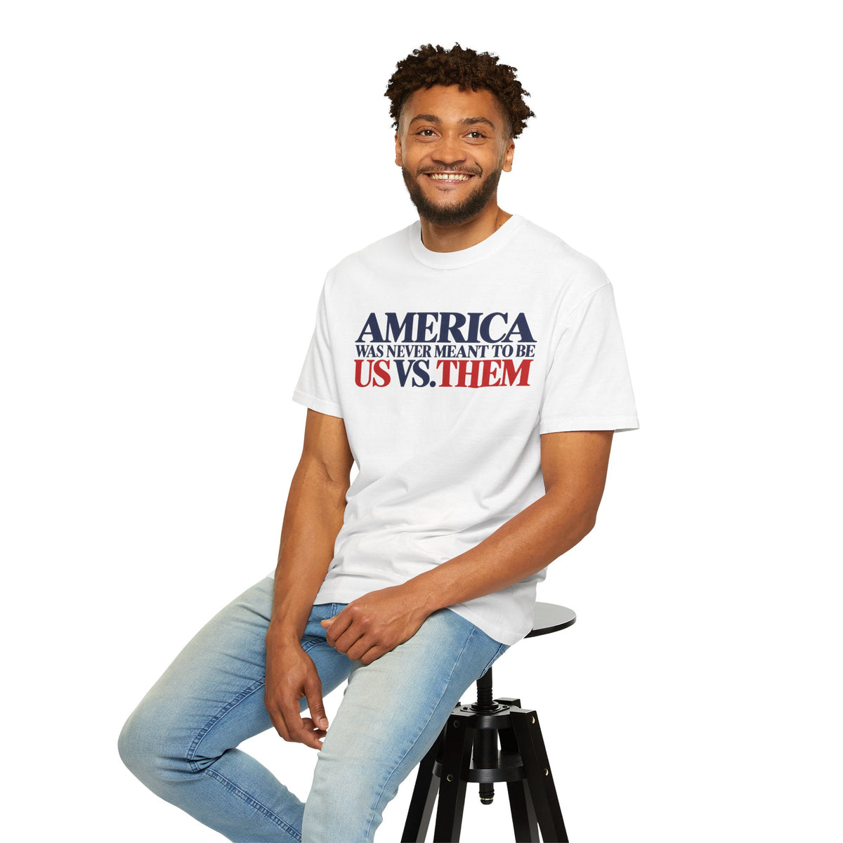 America Was Never Meant to Be Us vs Them Shirt, Unity Over Division Tee, Patriotic Statement T-Shirt, Comfort Colors Unisex Tee
