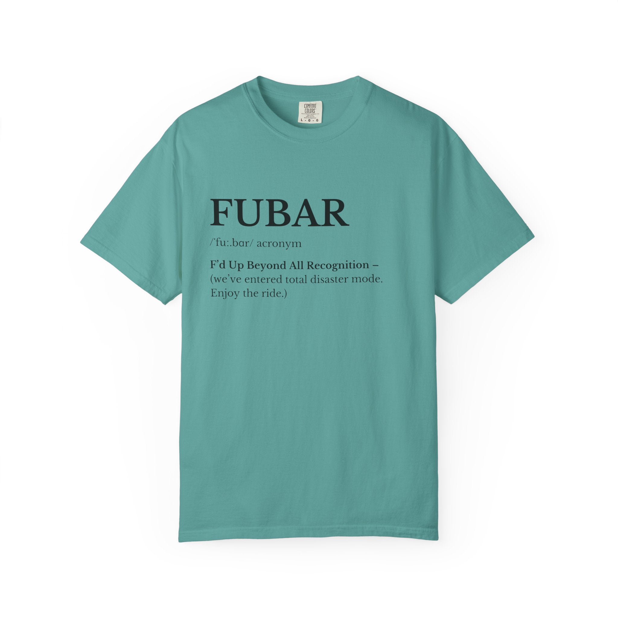 FUBAR Definition T Shirt Casual Graphic Tee with FUBAR Text