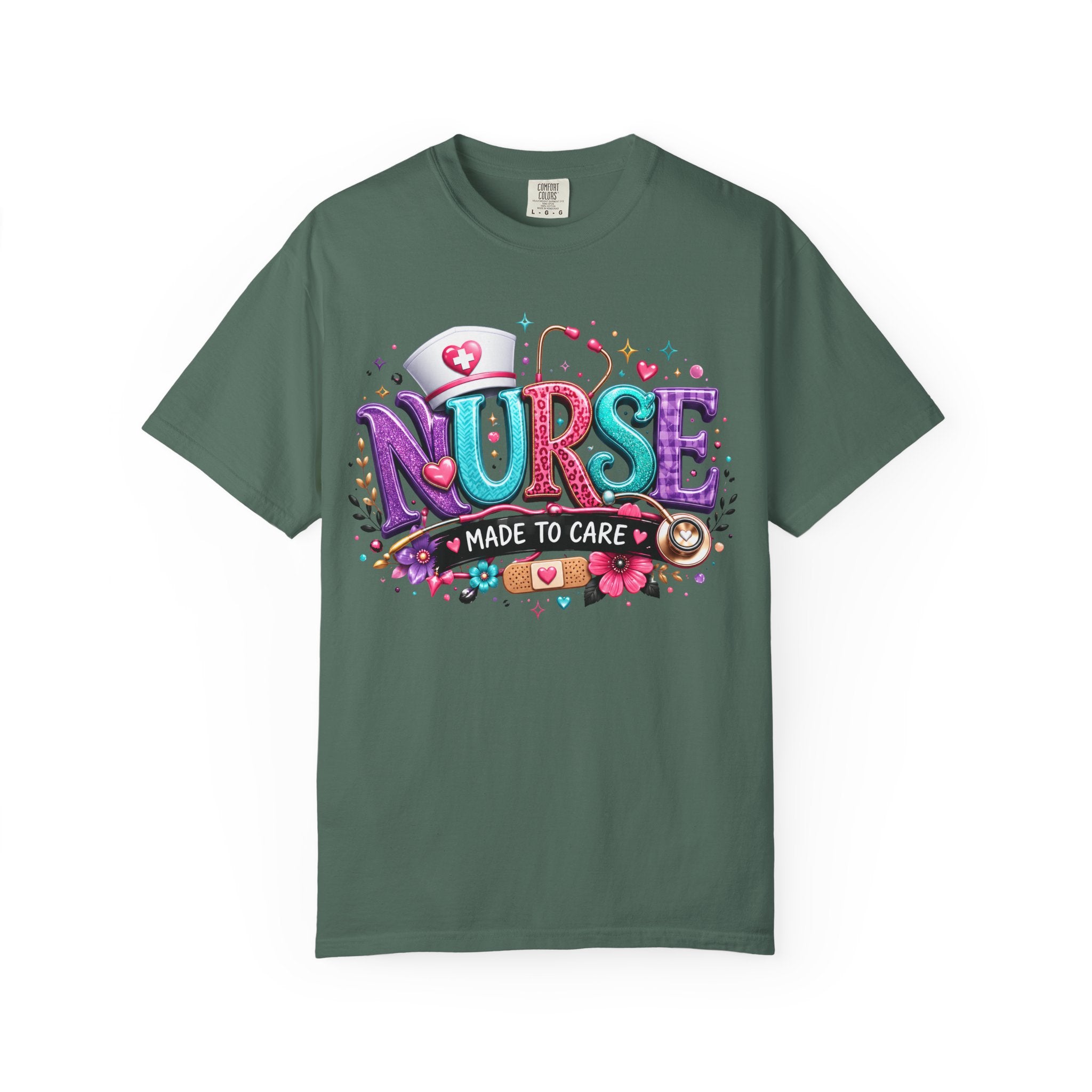 Nurse Made to Care Graphic T Shirt Cute Colorful Nursing Appreciation Tee