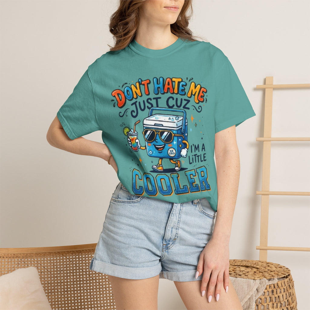 Cooler Cartoon T‑Shirt Don't Hate Me Just Cuz Im a Little Cooler Funny Graphic Tee