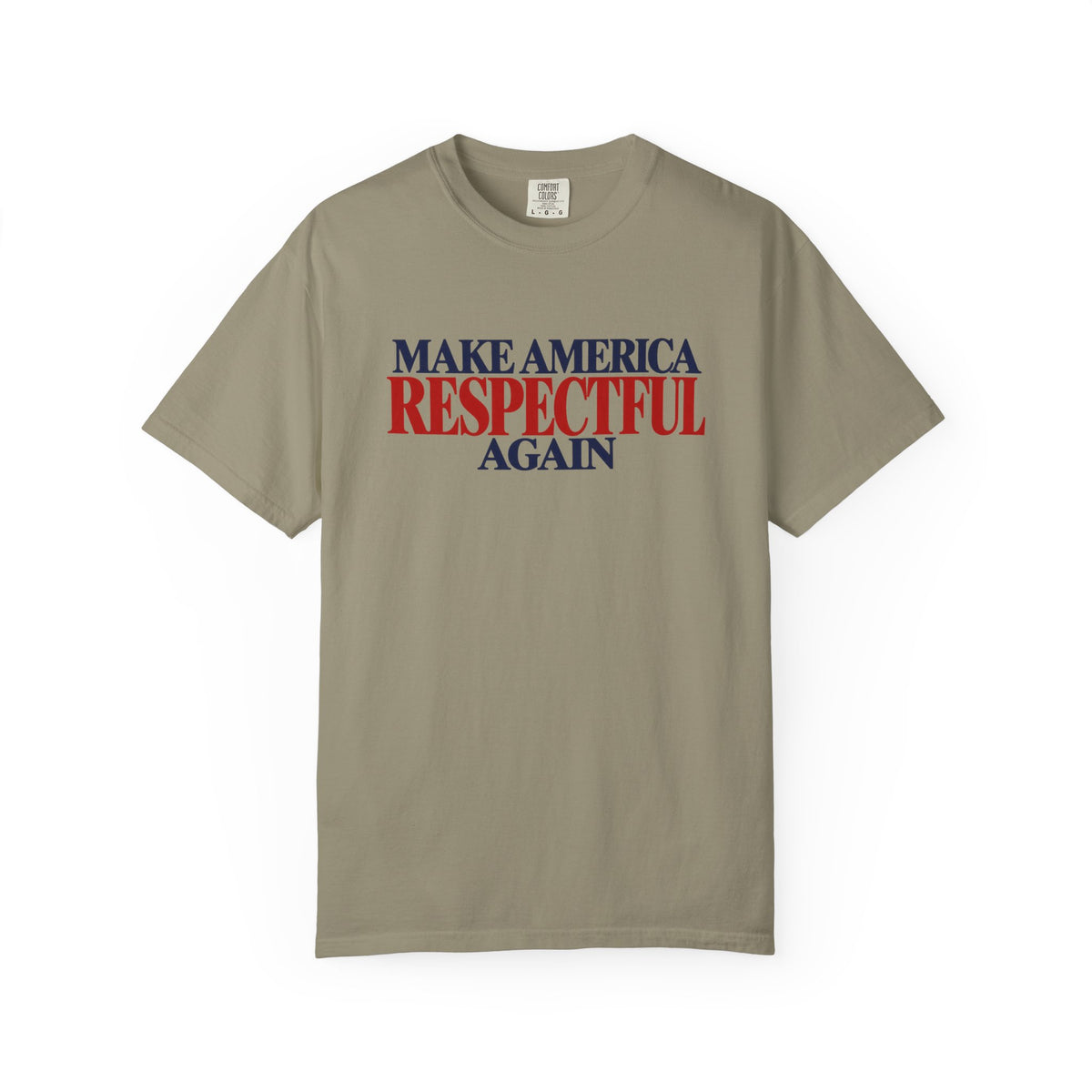 Make America Respectful Again Shirt, Respect Over Hate Tee, Patriotic Unity T-Shirt, Comfort Colors Unisex Kindness Shirt