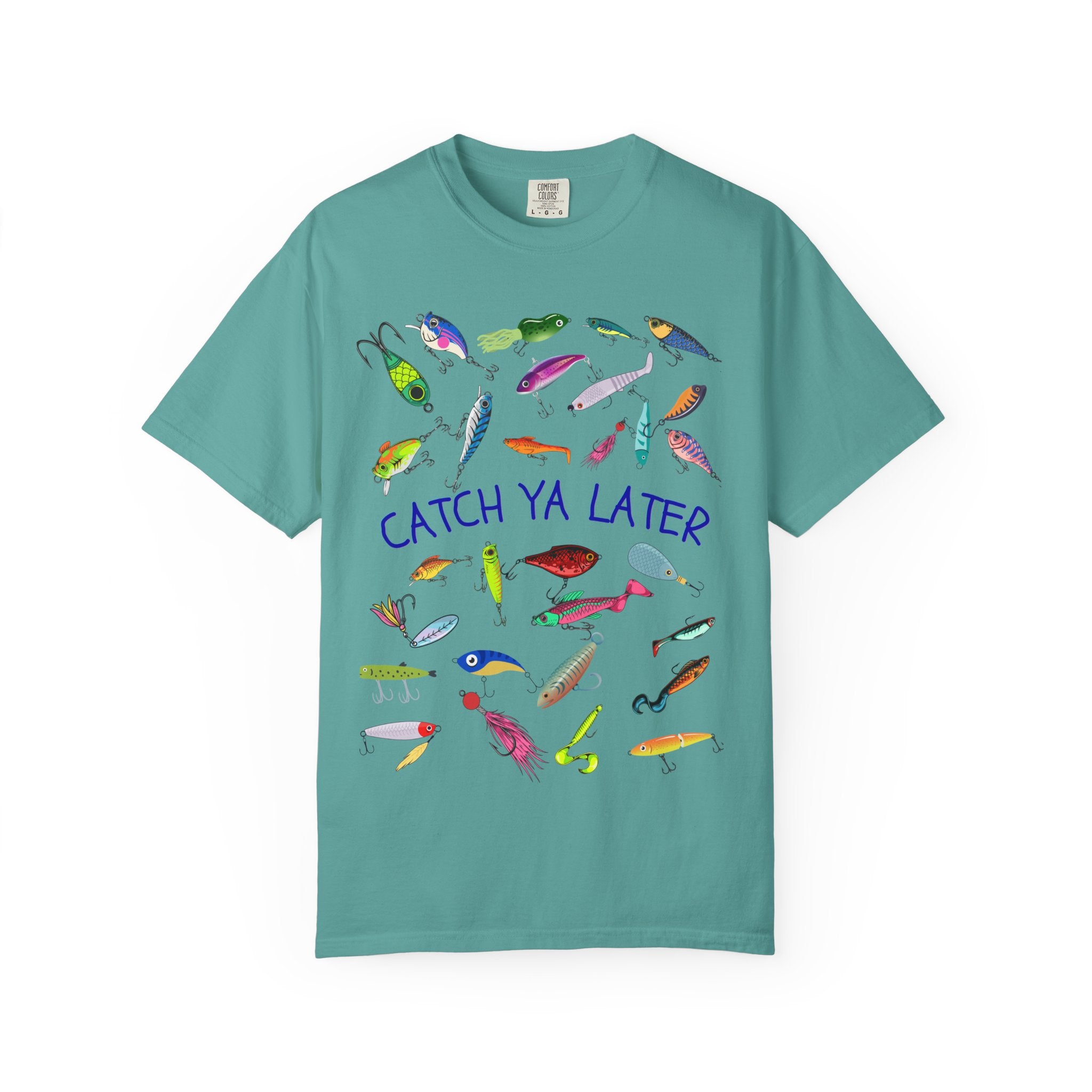 Fishing Lures Catch Ya LaterT-Shirt