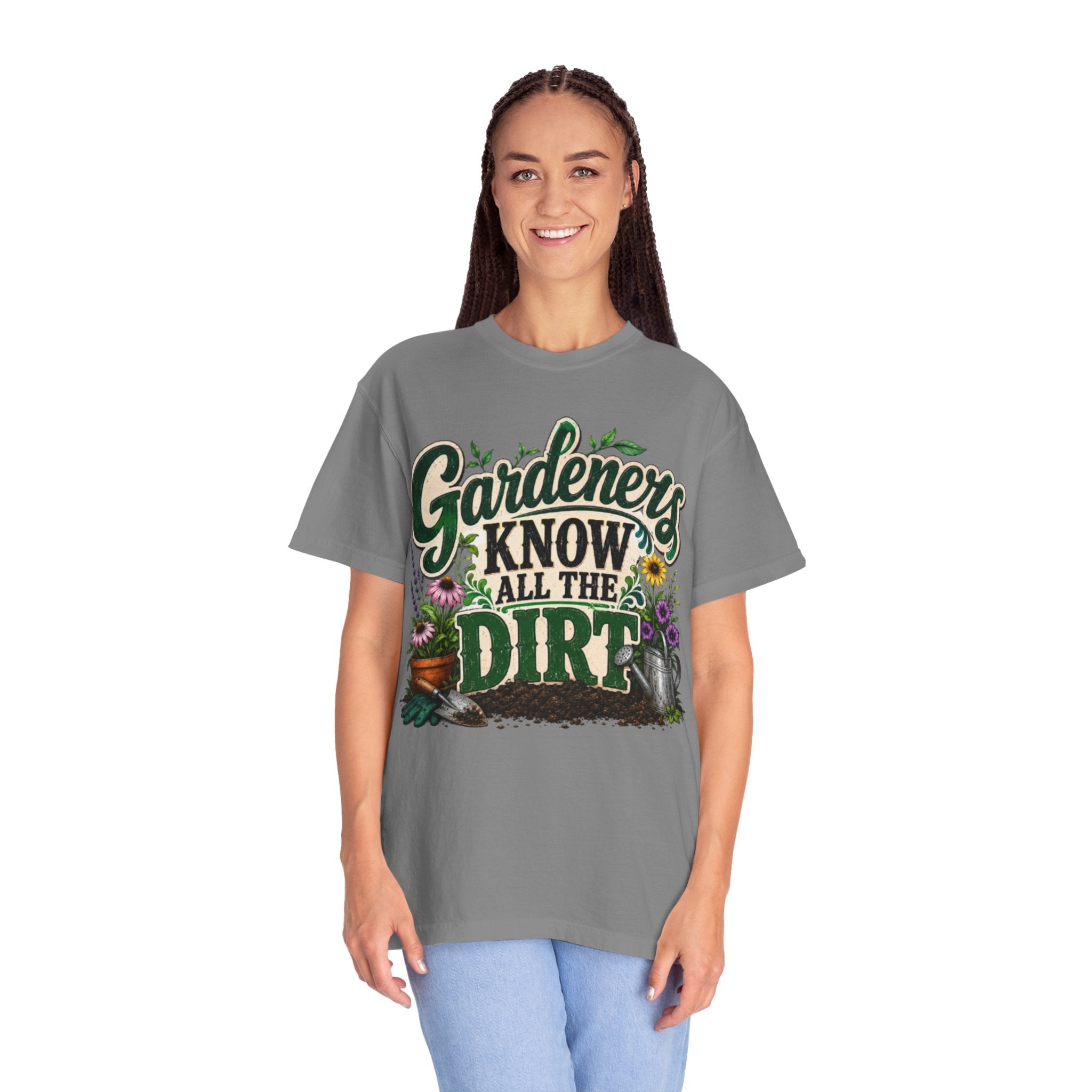 Gardeners Know All the Dirt Tee Funny Gardening T Shirt for Plant Lovers