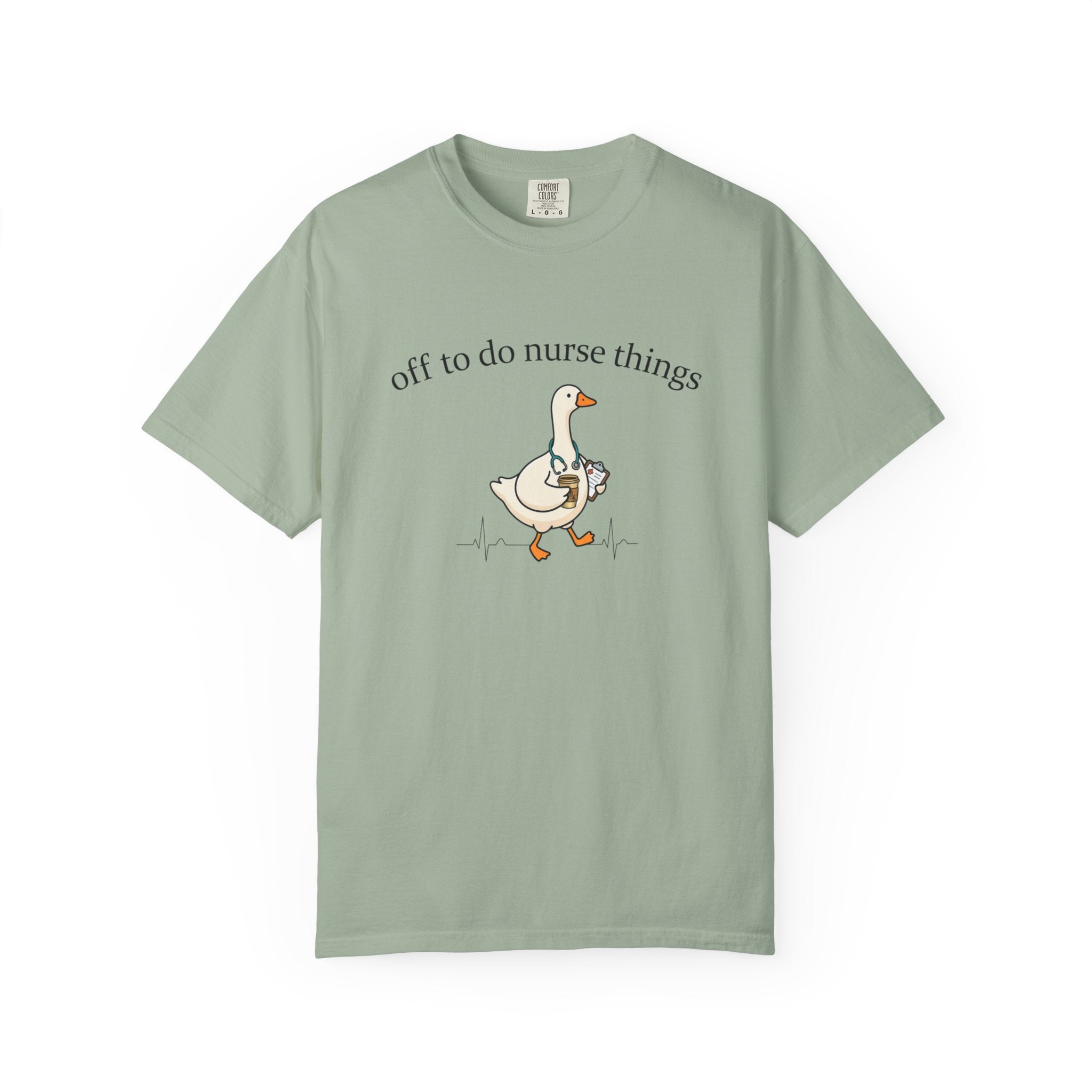 Nurse Goose T-Shirt Off to Do Nurse Things Cute Medical Humor Tee