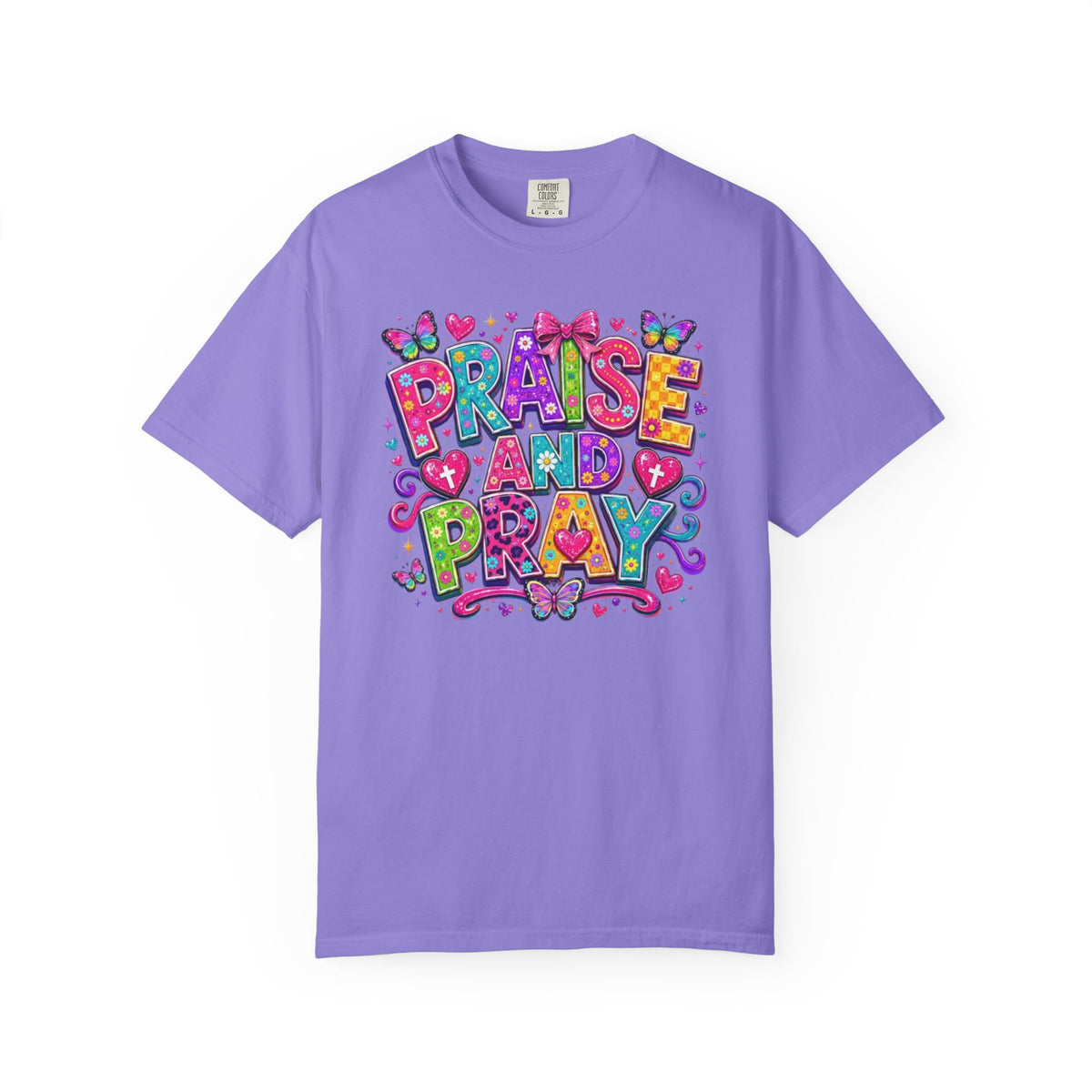 Praise and Pray T-Shirt | Colorful Handlettered Faith Design