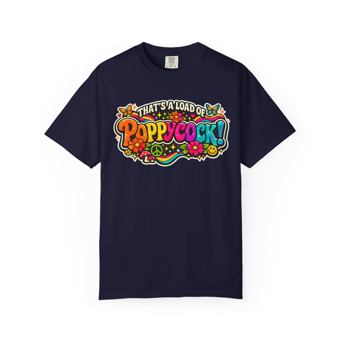 Poppycock Retro Hippie T Shirt  That’s a Load of Poppycock Colorful Vintage Floral Tee