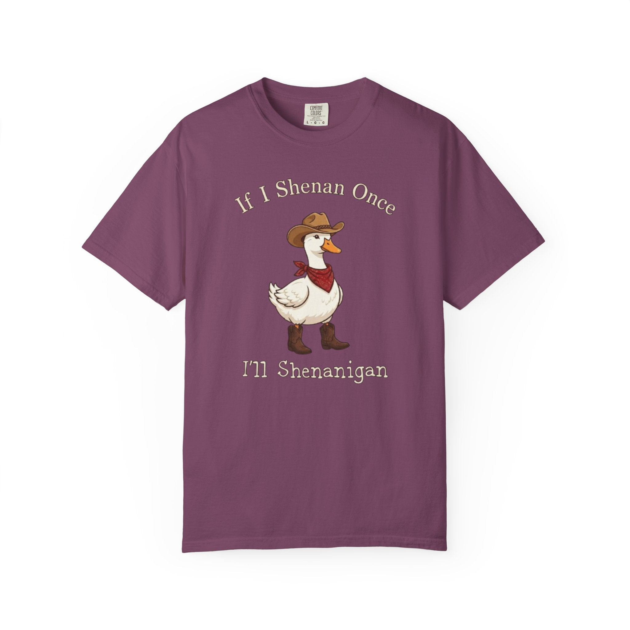 If I Shenan Once I ll Shenanigan T Shirt Funny Cowboy Duck Graphic Tee