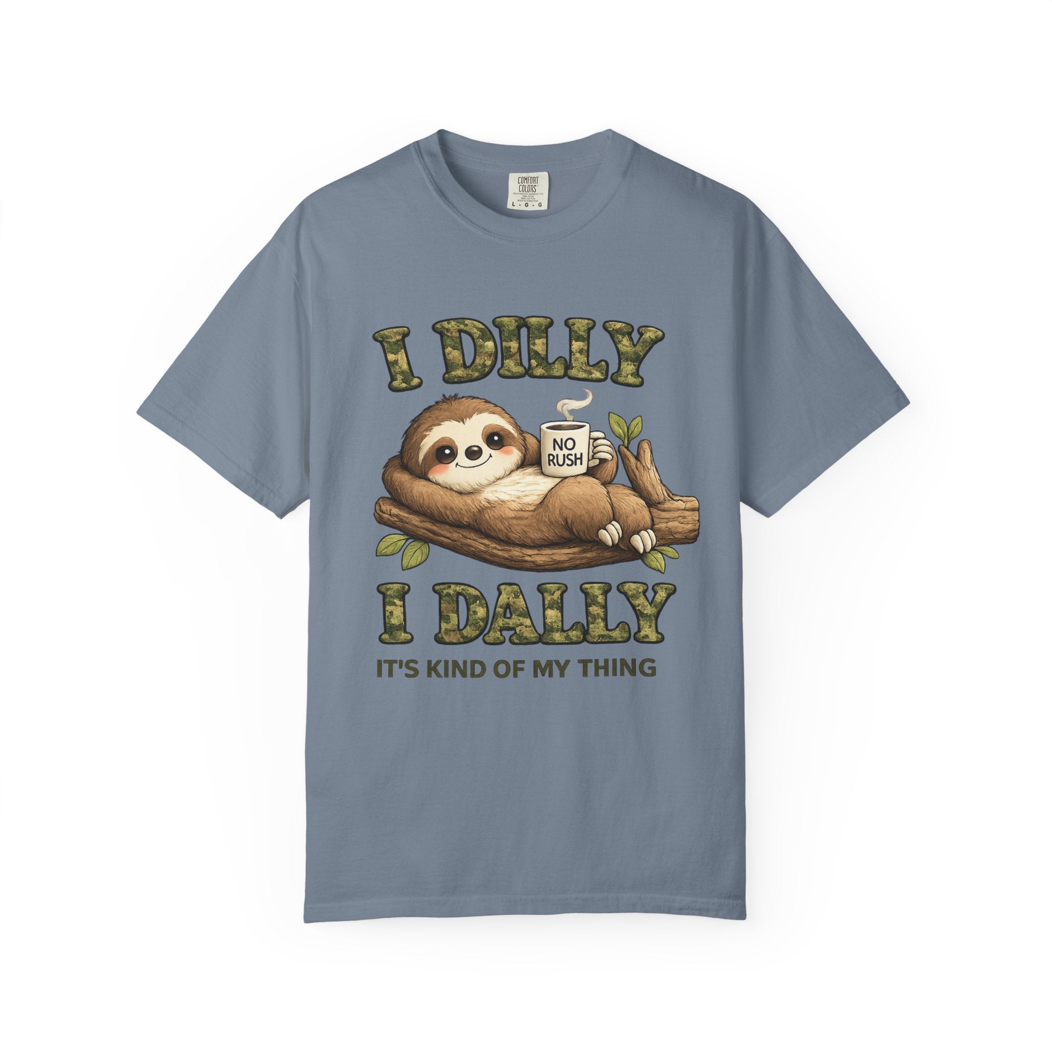 Sloth I Dilly I Dally Relaxed T-Shirt Funny Lazy Day Graphic Tee