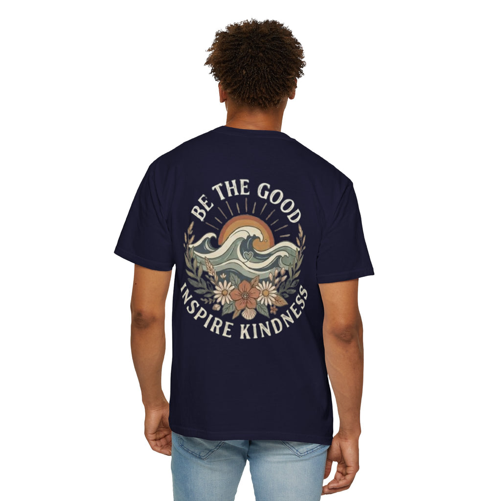 Be The Good Inspire Kindness T-Shirt