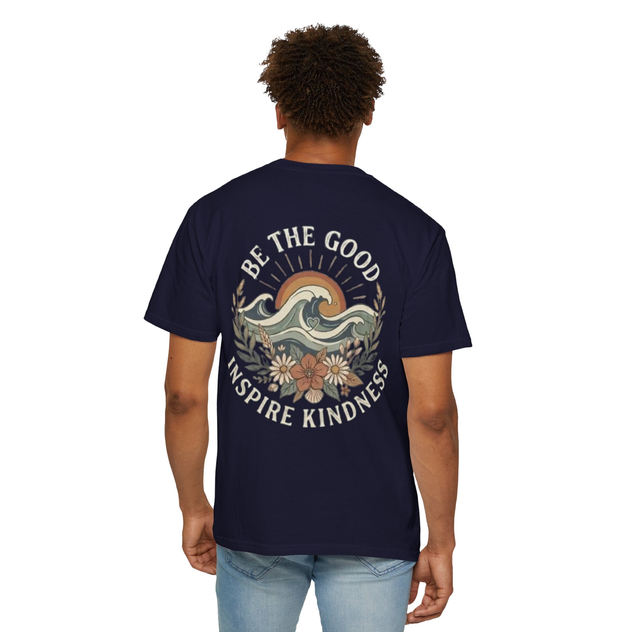 Be The Good Inspire Kindness T-Shirt