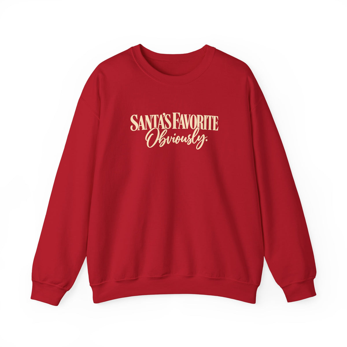 Santas Favorite Crewneck Sweatshirt Santas Favorite Obviously Holiday Sweater