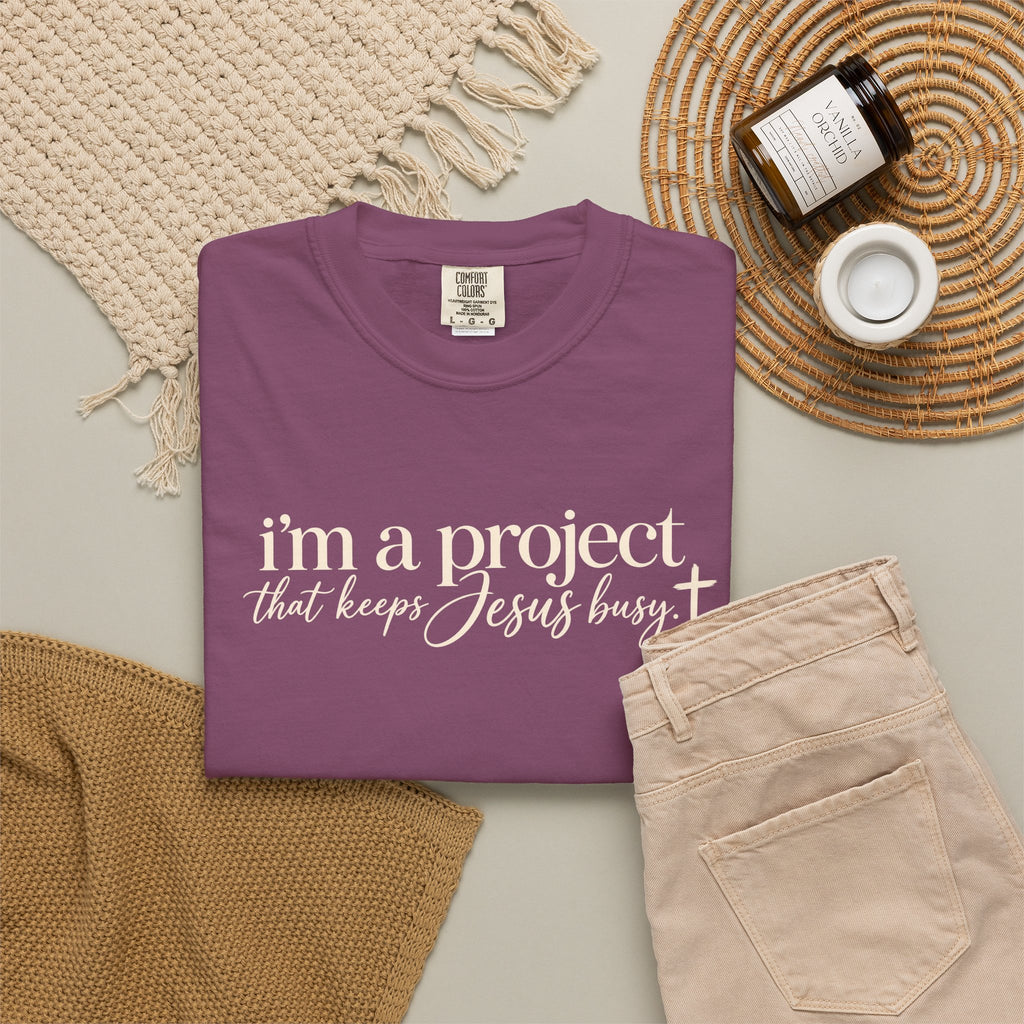 Im a Project That Keeps Jesus Busy Tee Shirt