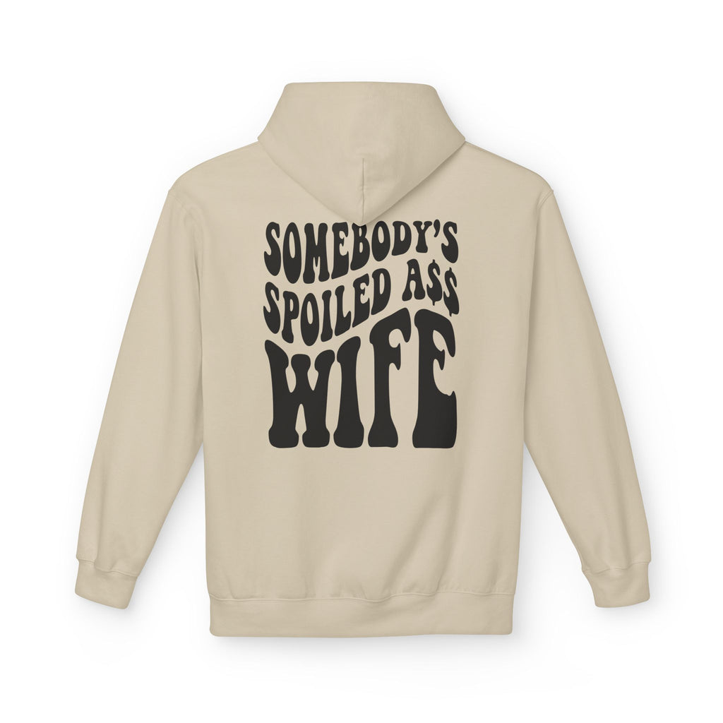 Somebodys Spoiled Ass Wife Hoodie Funny Graphic Wife Pullover