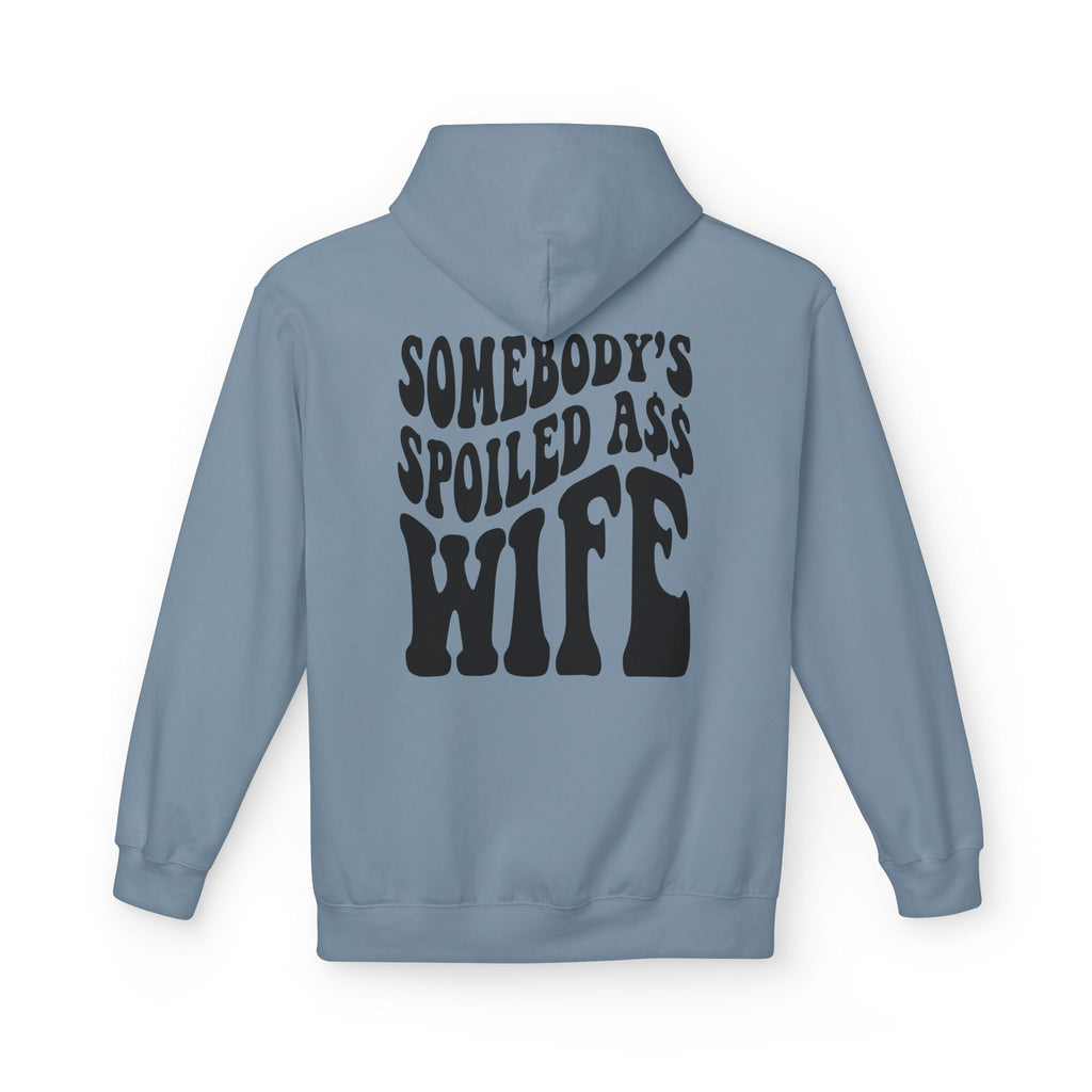 Somebodys Spoiled Ass Wife Hoodie Funny Graphic Wife Pullover