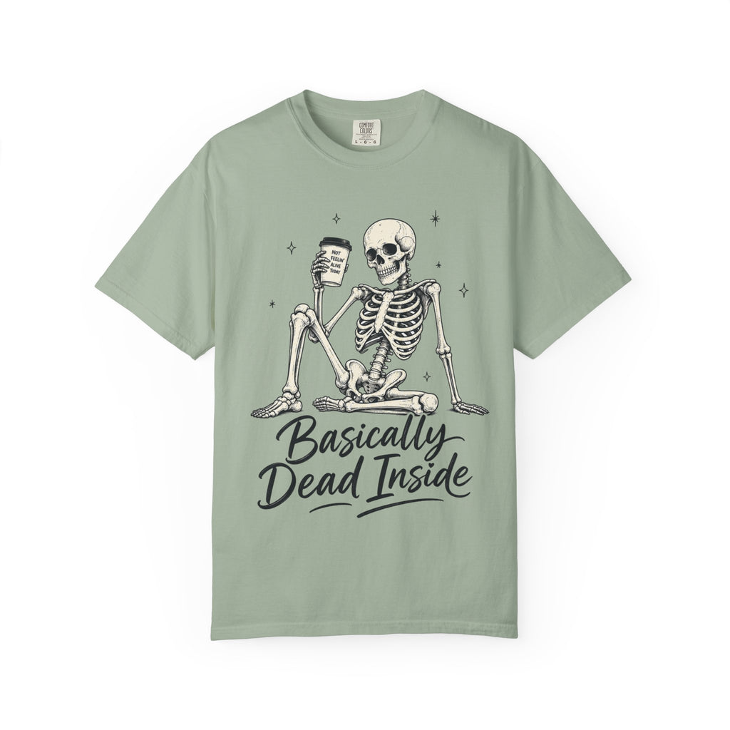 T Shirt Basically Dead Inside Skeleton Coffee Graphic Tee