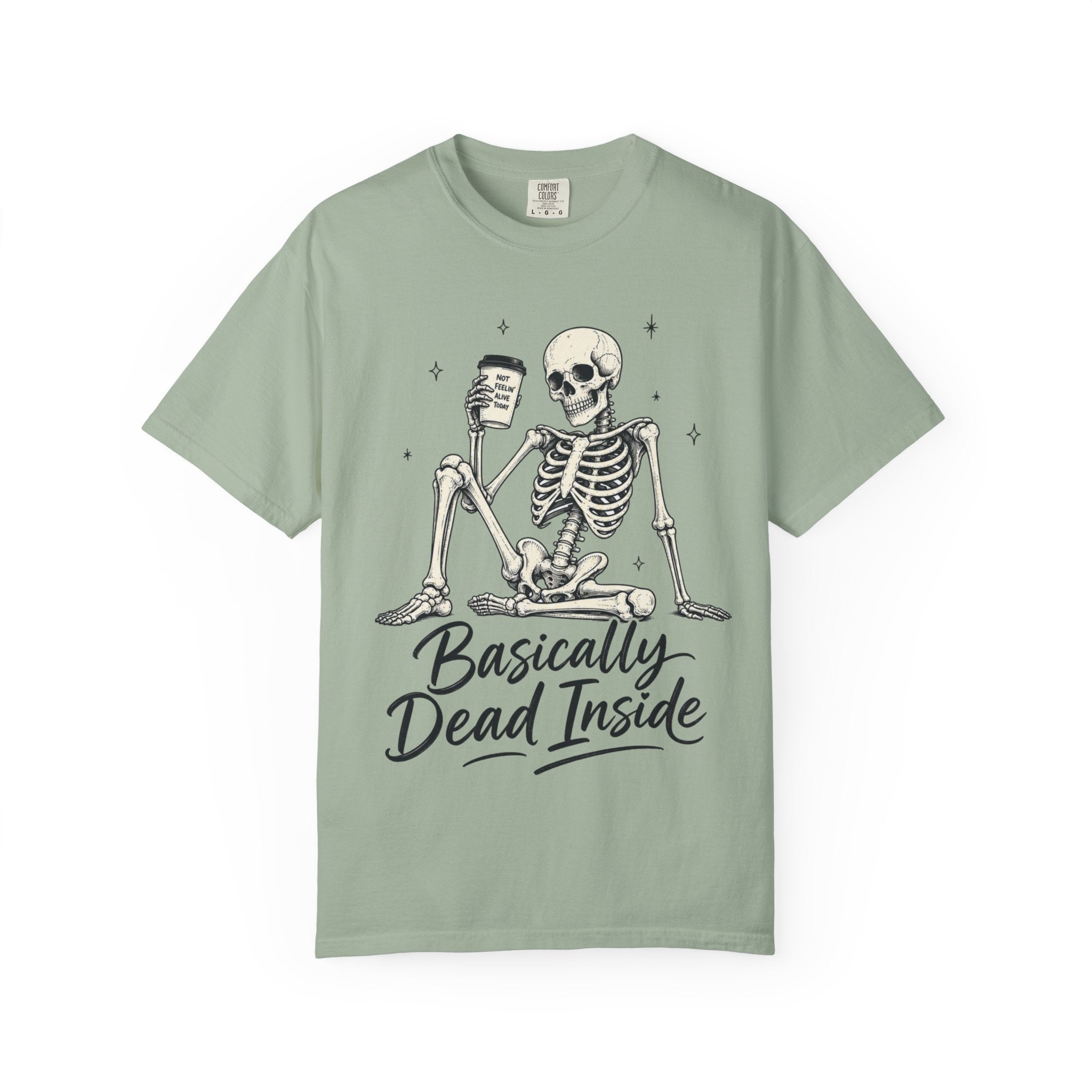 T Shirt Basically Dead Inside Skeleton Coffee Graphic Tee