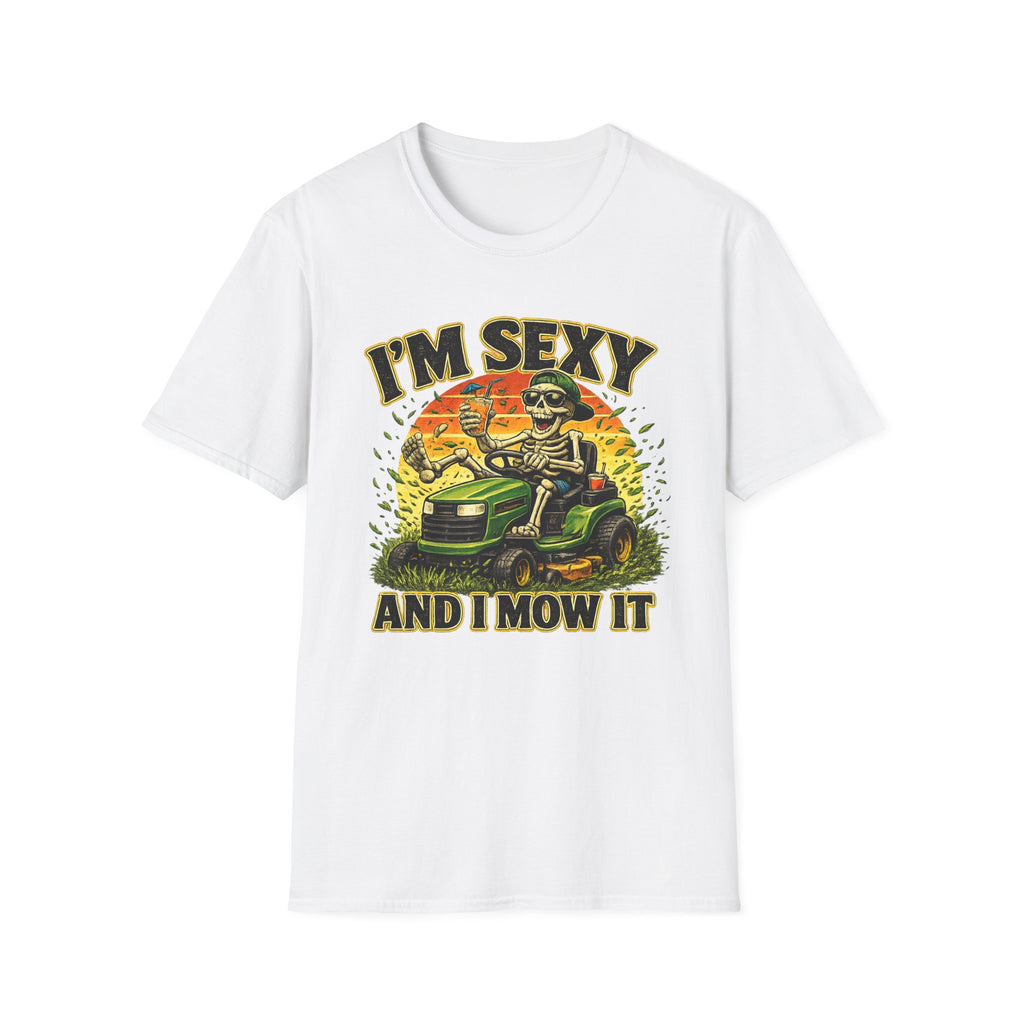T-Shirt I'm Sexy and I Mow It Funny Skeleton Lawn Mower Tee