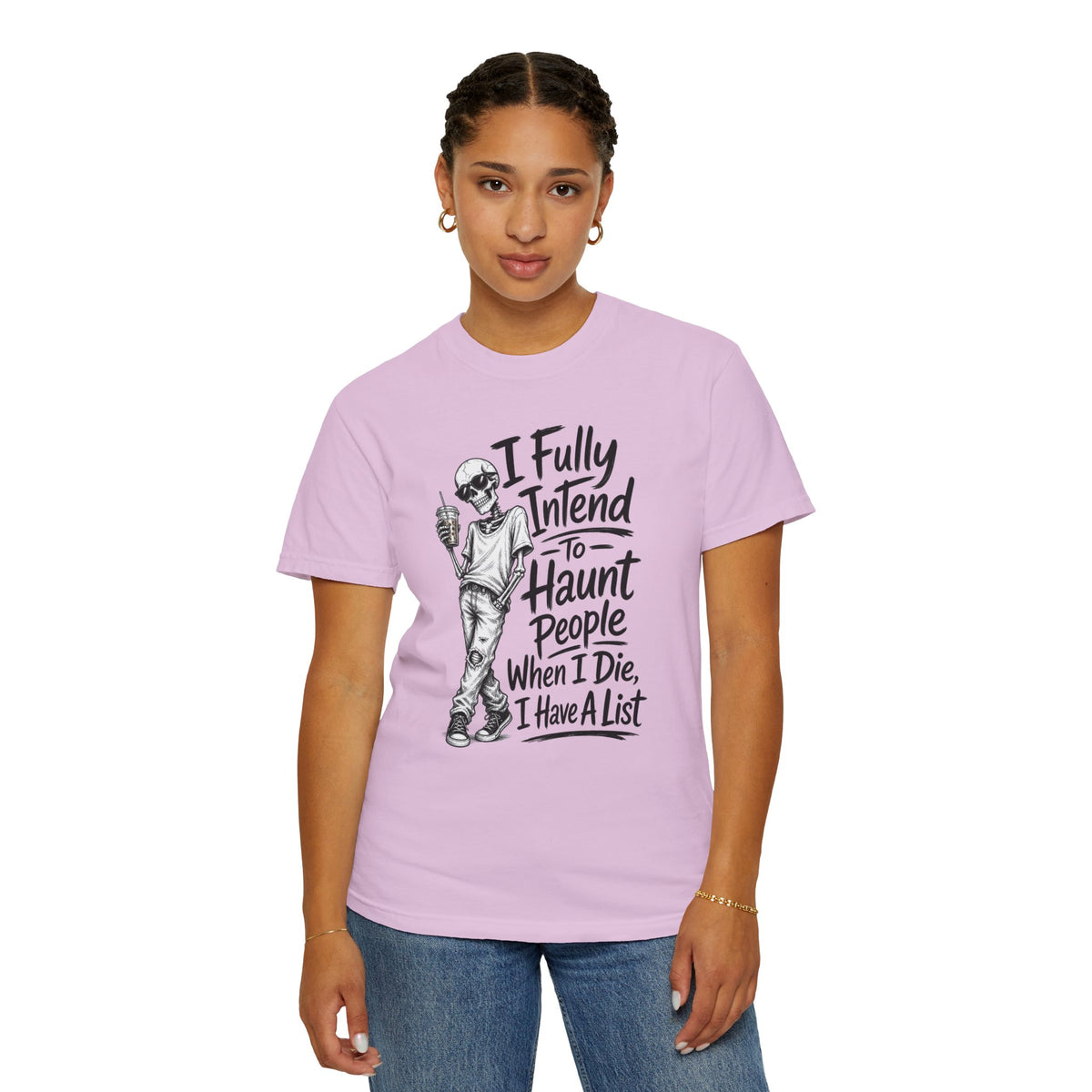 Funny Halloween T Shirt I Fully Intend to Haunt People When I Die I Have a List