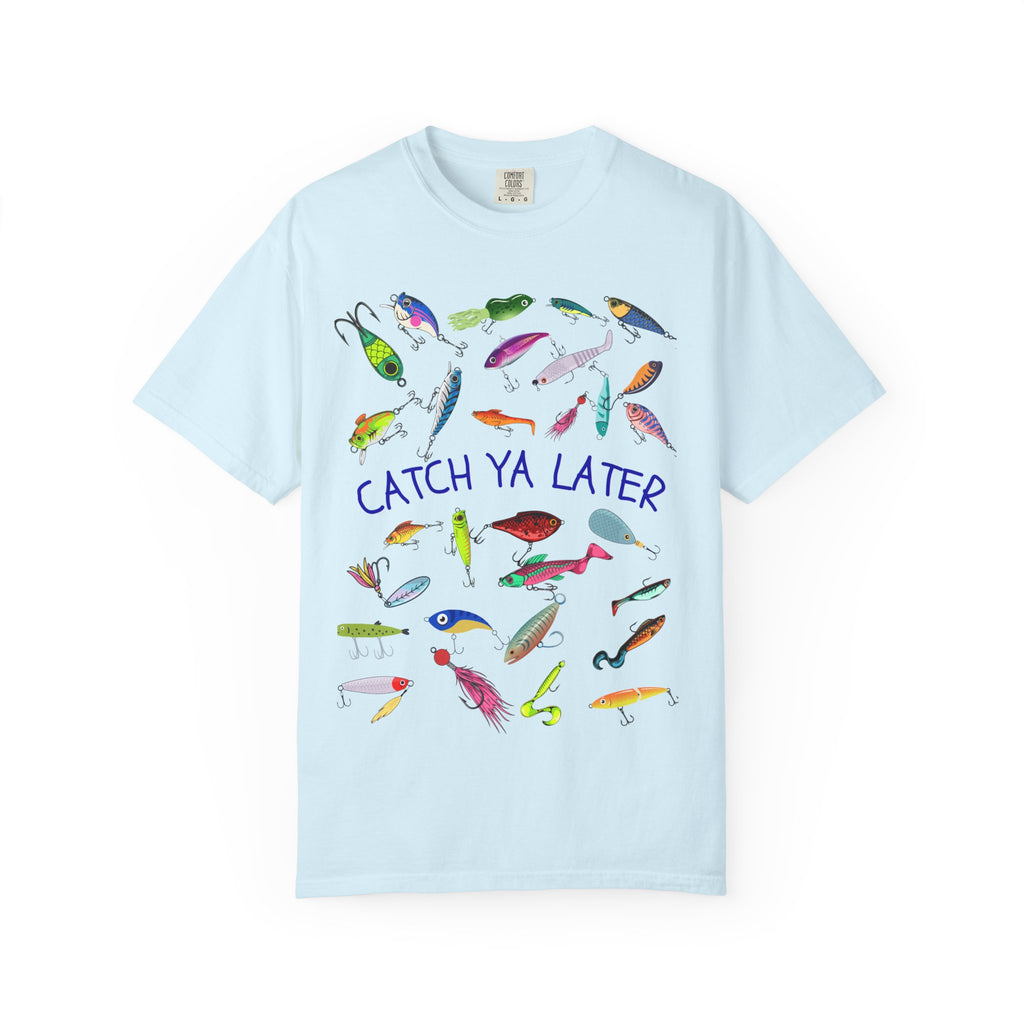 Fishing Lures Catch Ya LaterT-Shirt