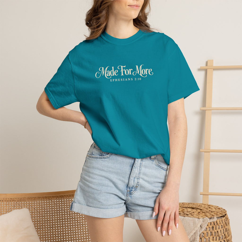 Made For More T Shirt Christian Faith Graphic Tee Ephesians 2:10