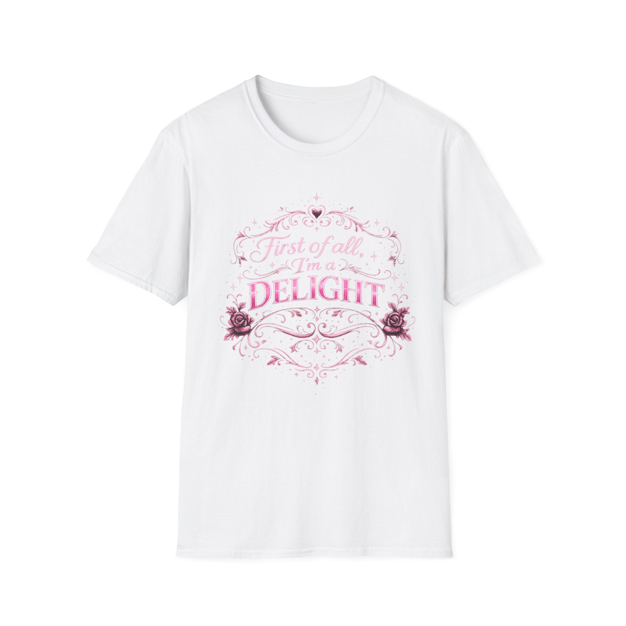 Delight Floral Graphic T-Shirt — "First of all, I’m a DELIGHT"