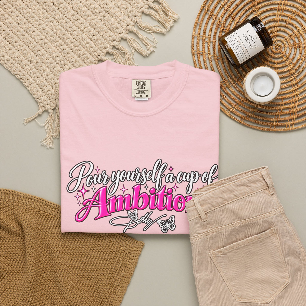 Raise Yourself a Cup of Ambition T shirt  Script Typography Pink Accent