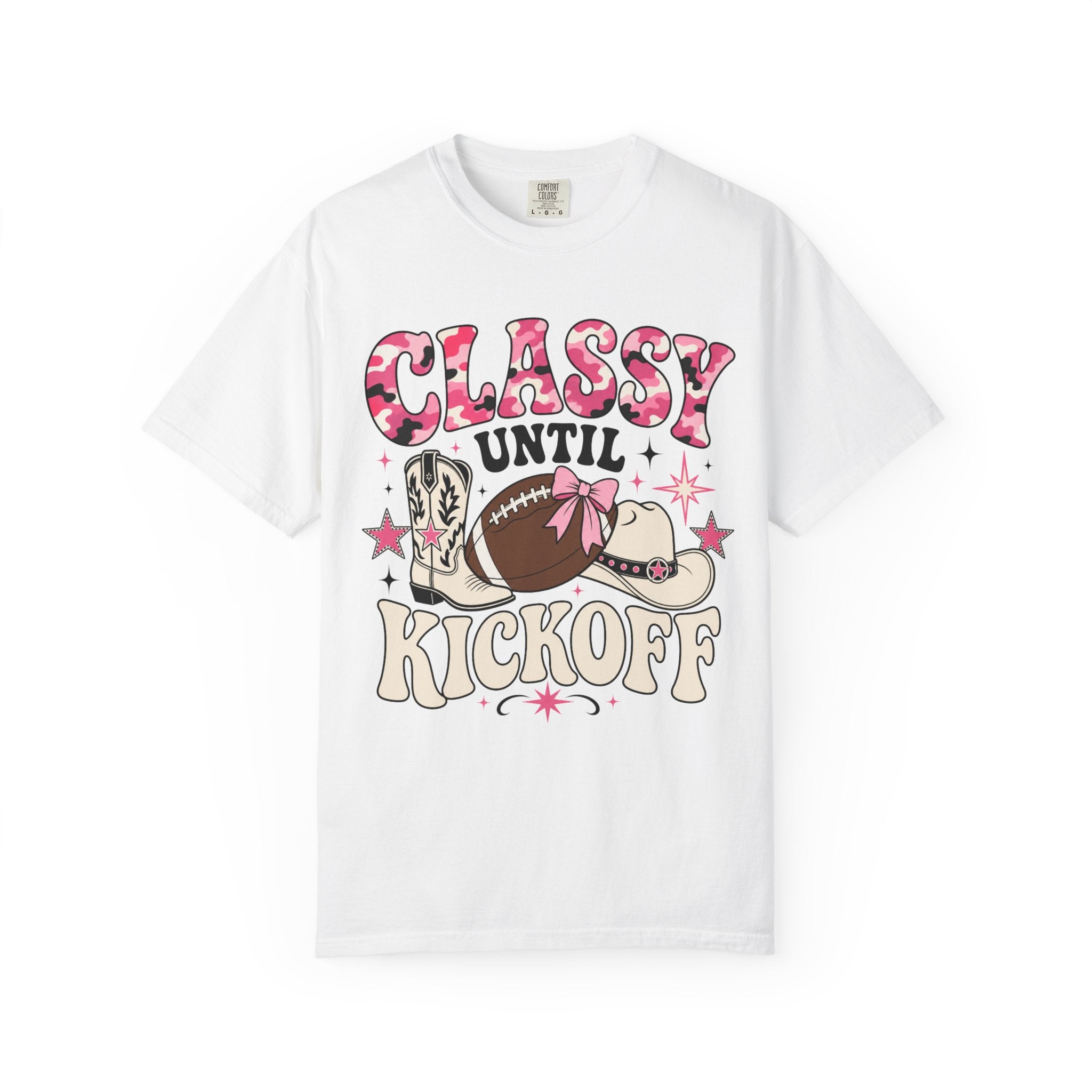 Classy Until Kickoff Football T Shirt Retro Cowgirl Game Day Tee