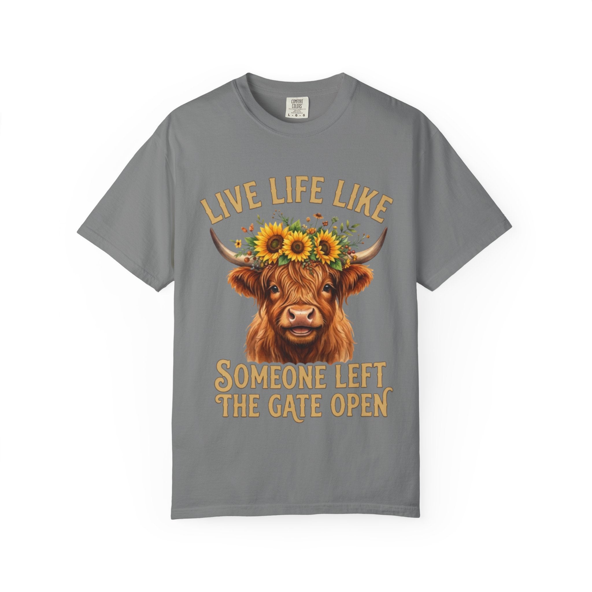 Live Life Like Someone Left the Gate Open Cow TShirt Sunflower Highland Cattle Tee