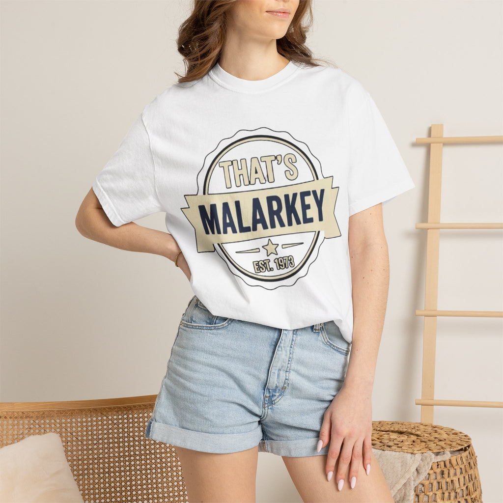 That’s Malarkey T-Shirt Vintage Badge Graphic Tee