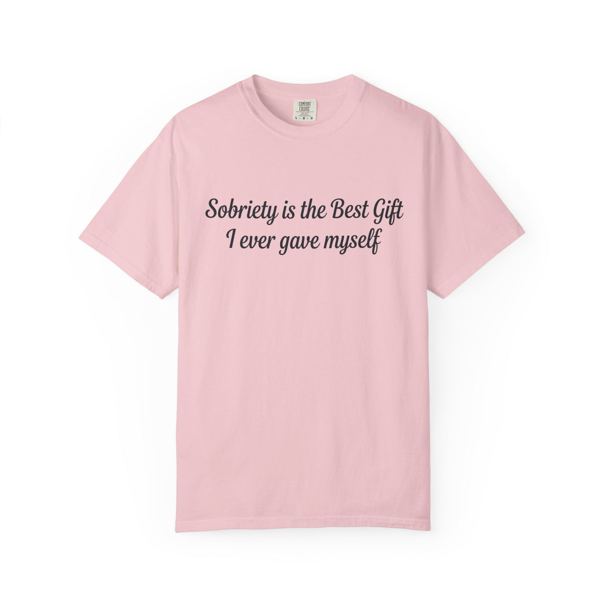 Sobriety Is the Best Gift Tee Inspirational Recovery T Shirt Personalize with how many months or years