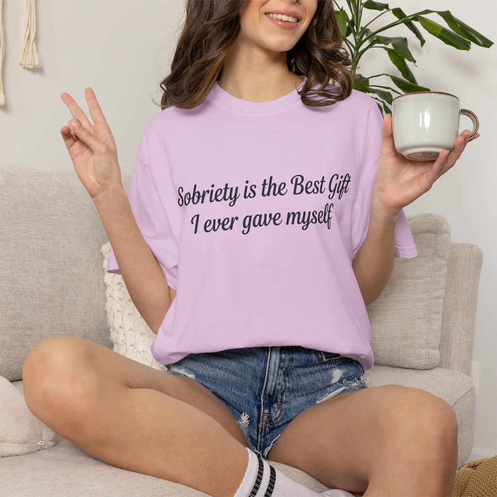 Sobriety Is the Best Gift Tee Inspirational Recovery T Shirt Personalize with how many months or years
