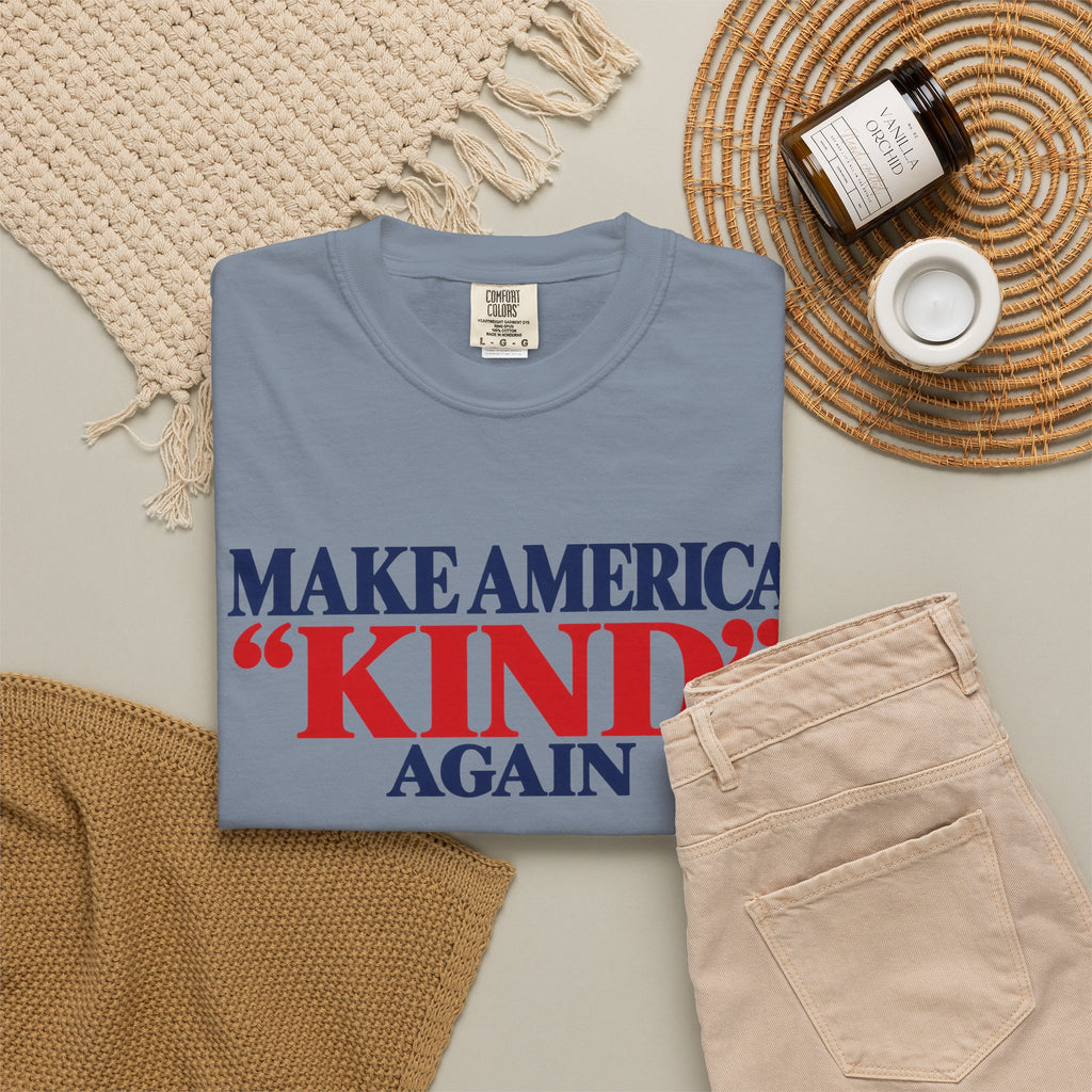 Make America Kind Again Shirt, Kindness Over Division Tee, Patriotic Statement T-Shirt, Comfort Colors Unisex Tee, Unity Gift