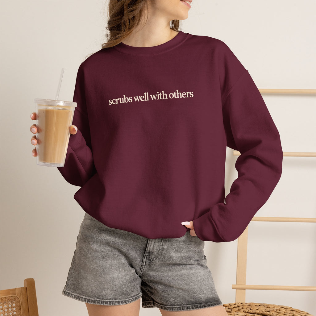 Scrubs Well With Others Sweatshirt, Funny Nurse Sweatshirt, Healthcare Worker Gift, Minimalist Medical Crewneck, Nurse Christmas Gift