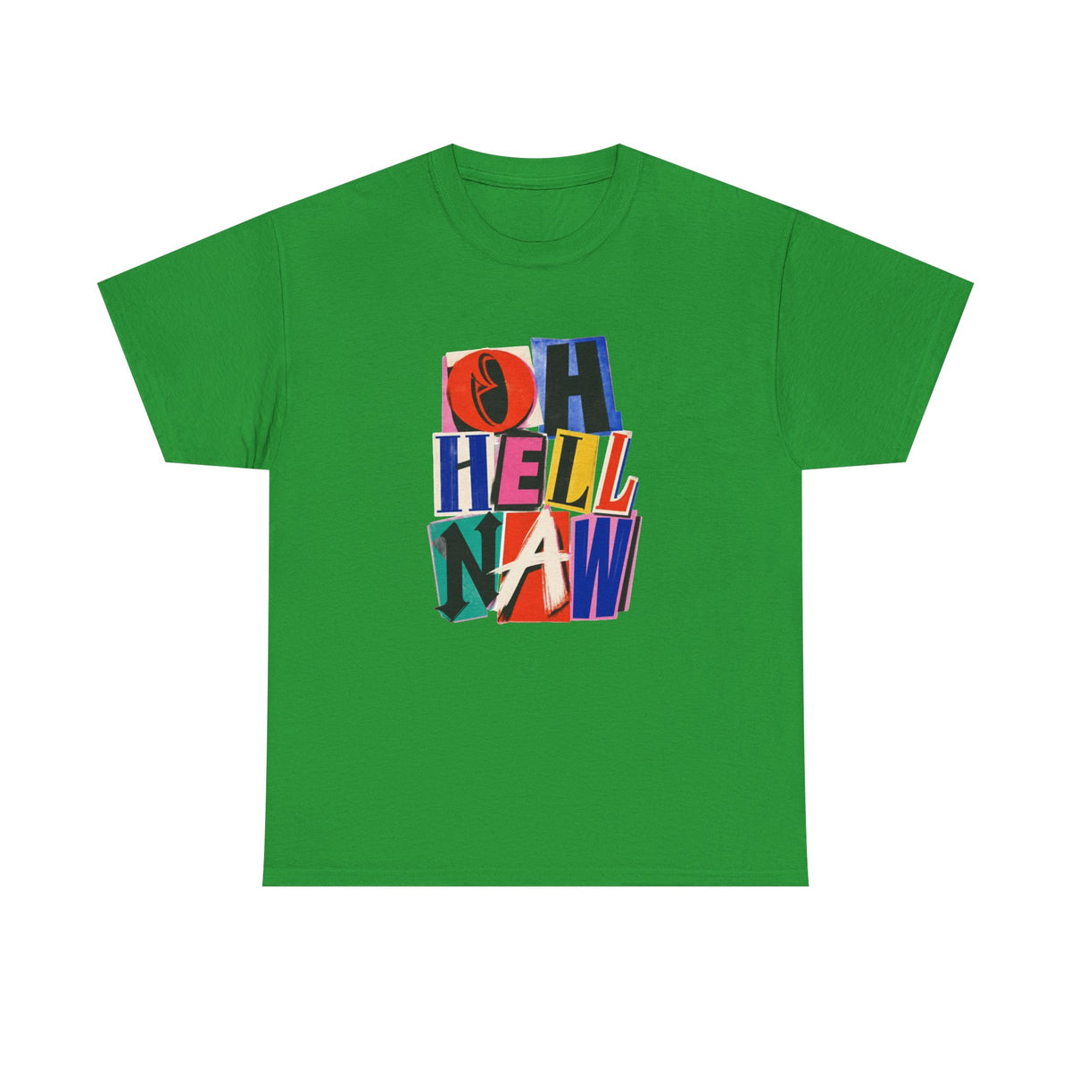Oh Hell Naw Graphic Tee Colorful Retro Statement Shirt
