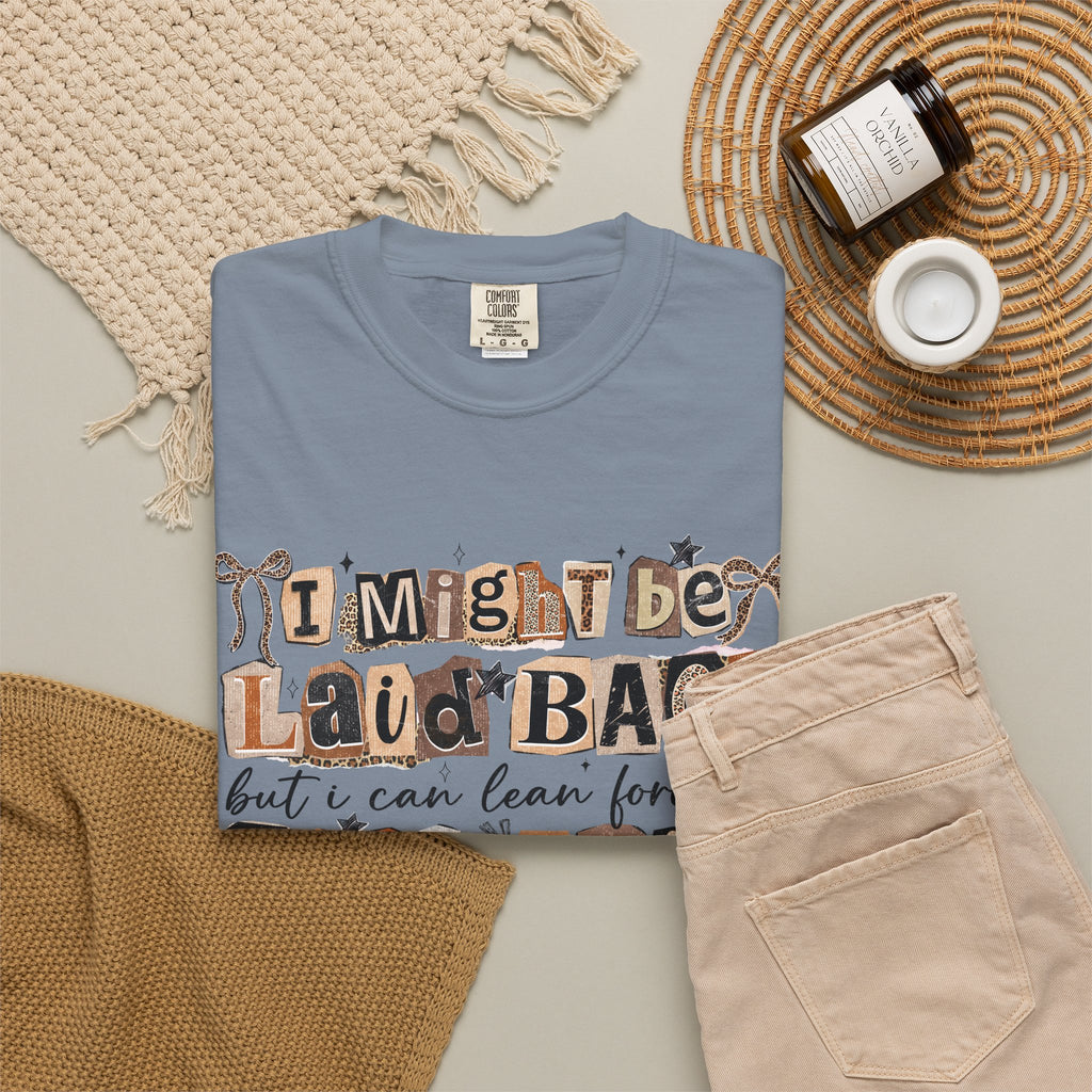 Laid Back but can Lean Forward Real Quick Graphic Tee Casual Vintage Inspired Funny Shirt