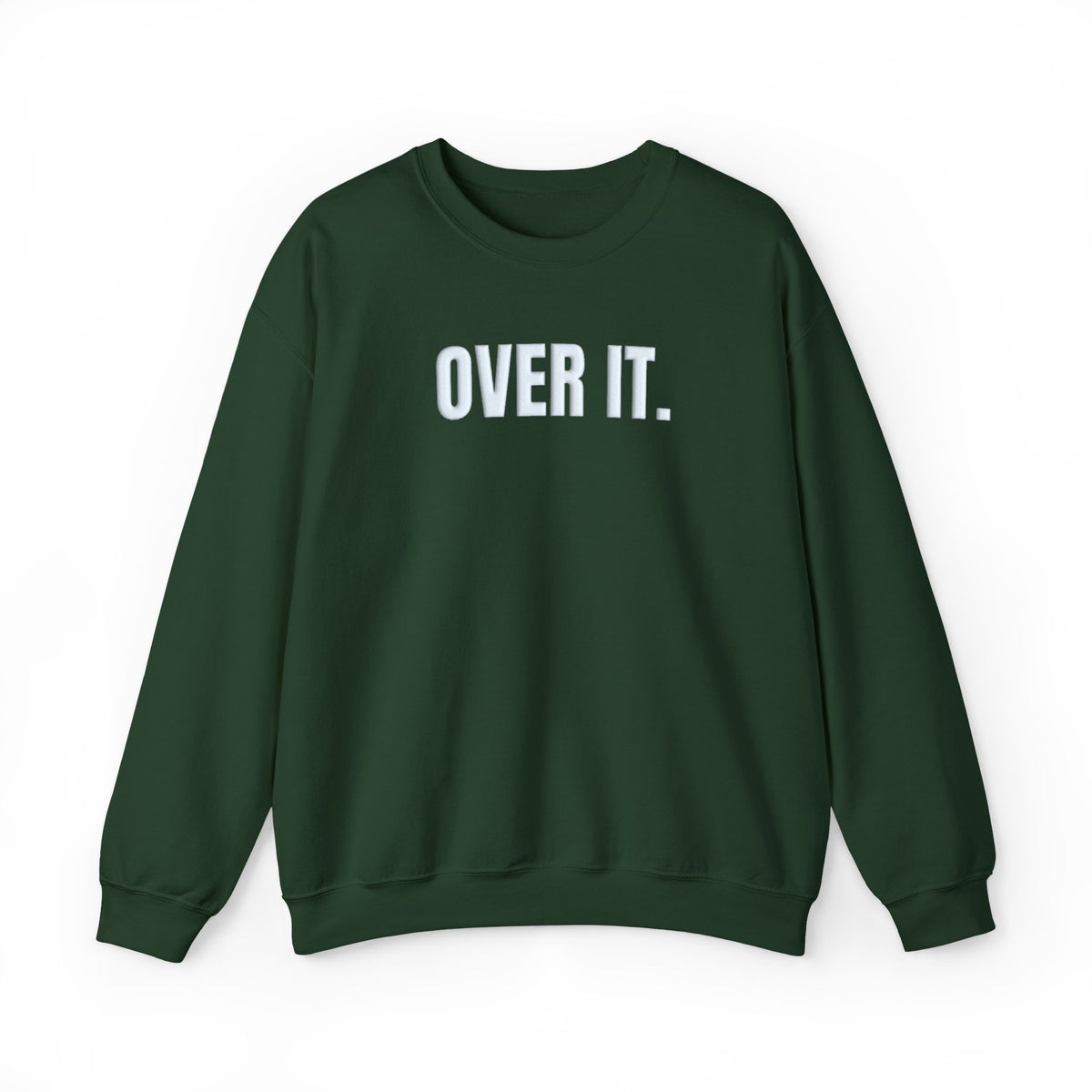 Over It Puff Print Sweatshirt, Minimalist Sarcastic Crewneck, Raised White Lettering, Funny Sweatshirt, Gift for Her