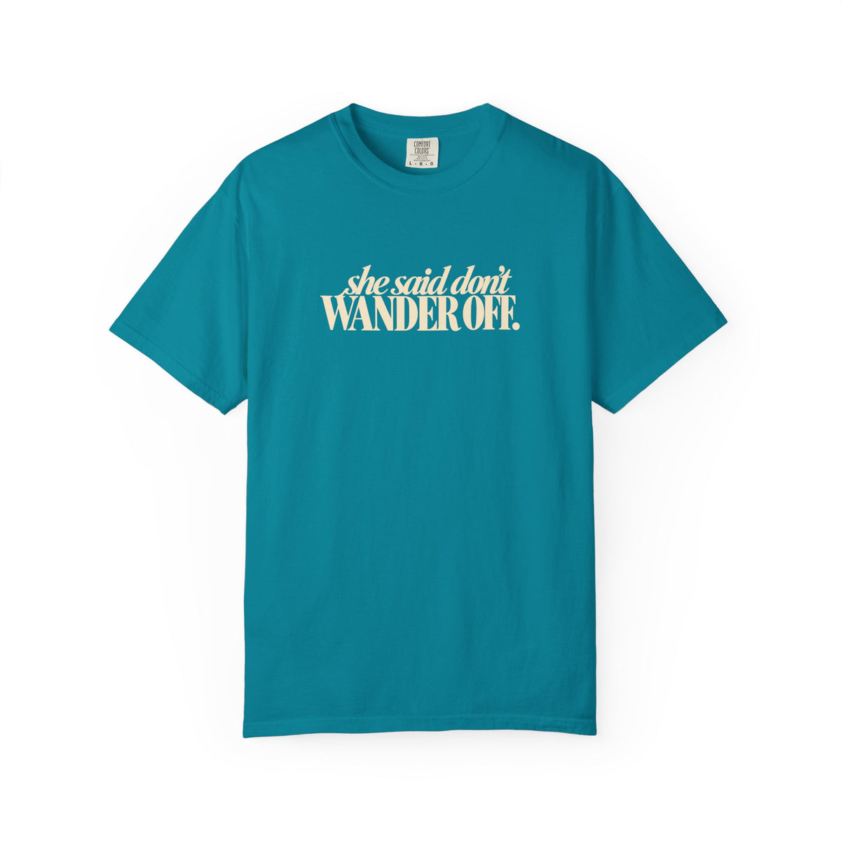 she said dont WANDER OFF Tee shirt | Funny Thanksgiving Tee, Thanksgiving Dinner Shirt, Friendsgiving Shirt, Funny Family Gathering Fall