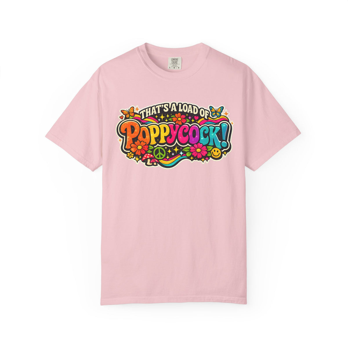 Poppycock Retro Hippie T Shirt  That’s a Load of Poppycock Colorful Vintage Floral Tee