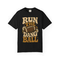 Run the Dang Ball Football T Shirt Retro Gridiron Graphic Tee