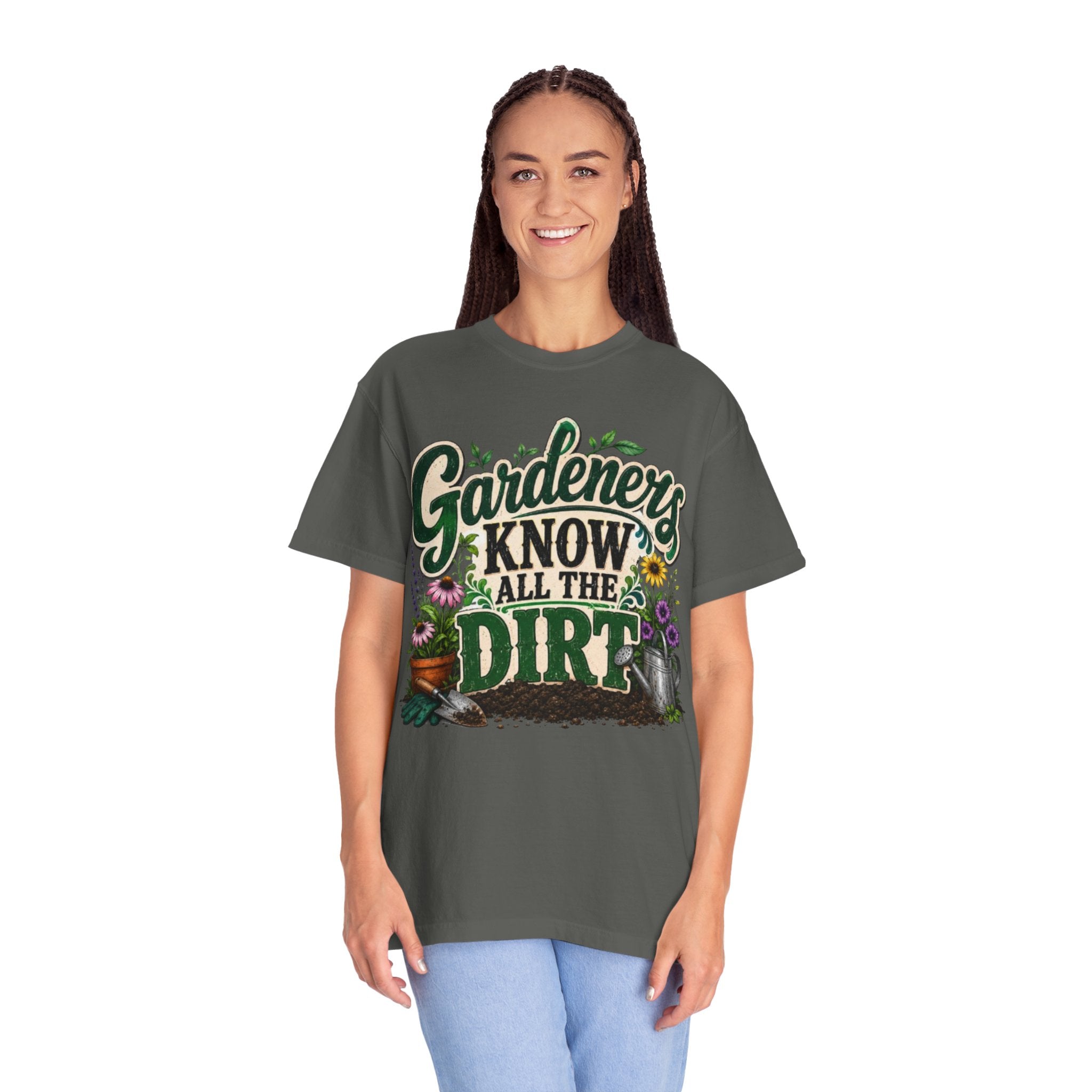 Gardeners Know All the Dirt Tee Funny Gardening T Shirt for Plant Lovers