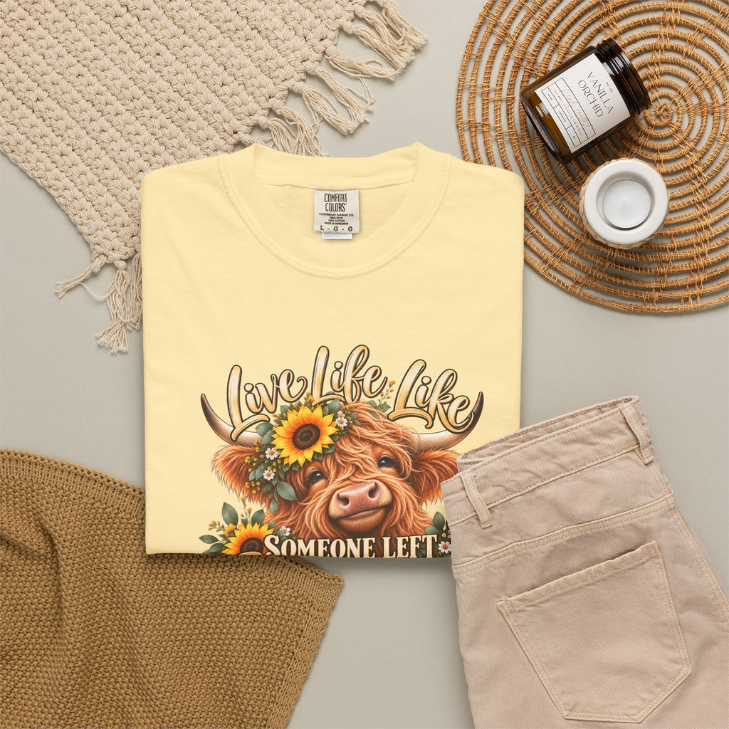 Live Life Like Someone Left the Gate Open Cow T Shirt Sunflower Highland Cattle Tee