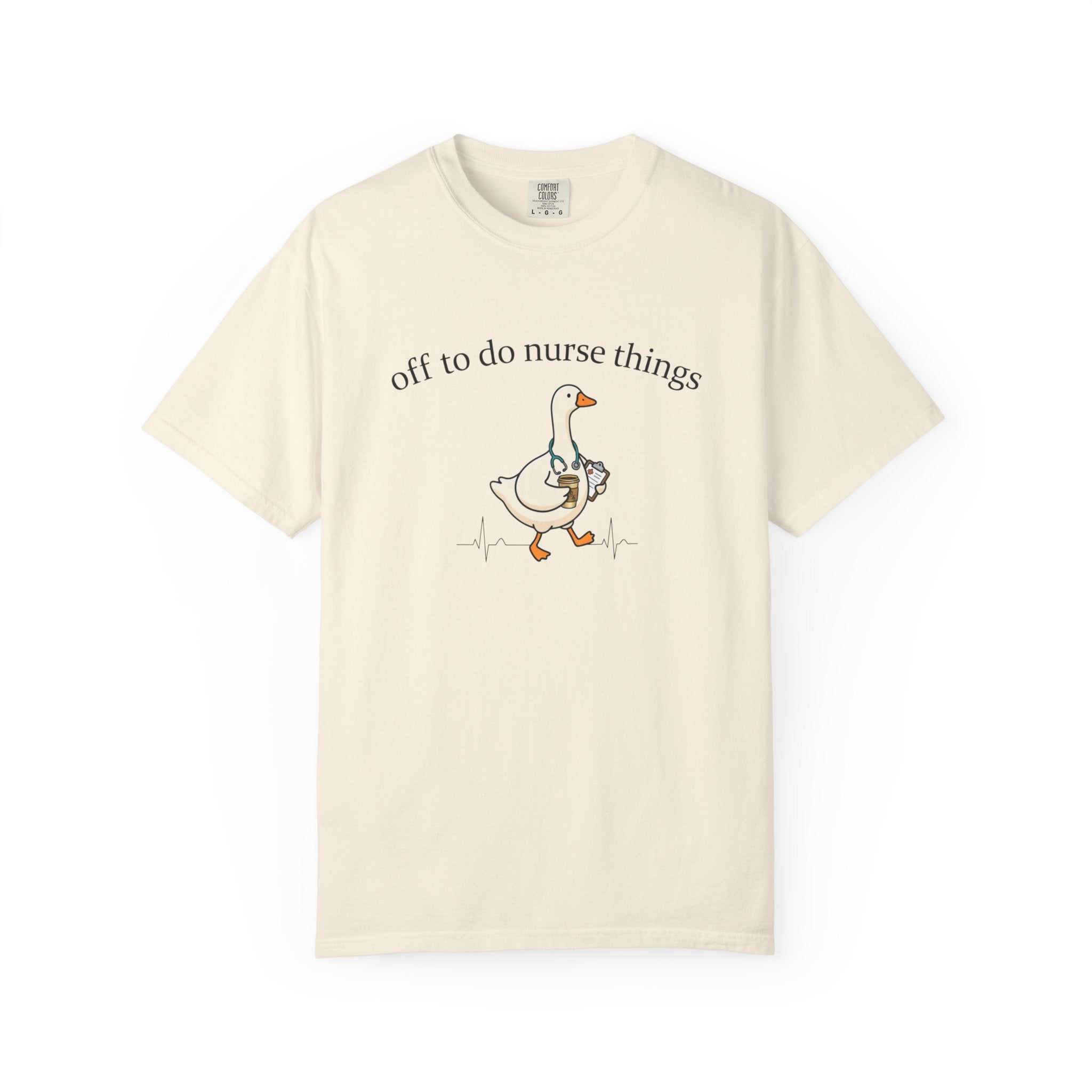 Nurse Goose T-Shirt Off to Do Nurse Things Cute Medical Humor Tee