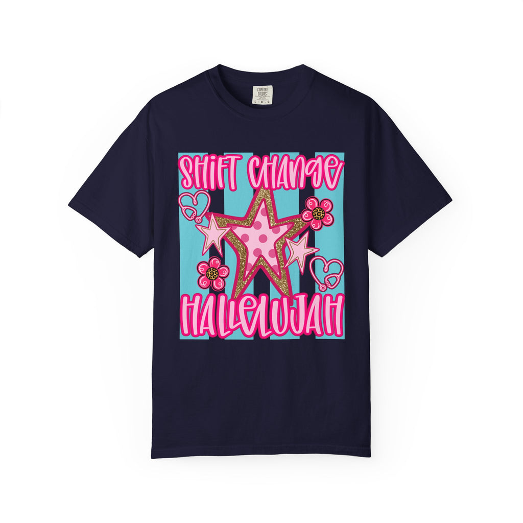 Shift Change Hallelujah T Shirt Cute Pink Star Nurse Worker Tee