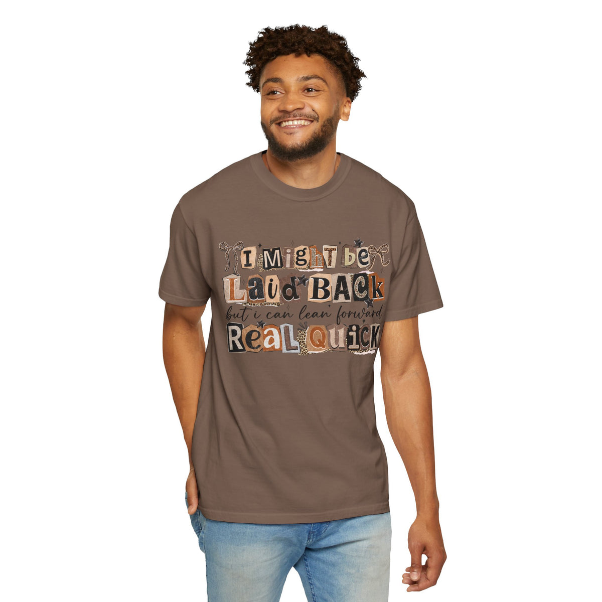 Laid Back but can Lean Forward Real Quick Graphic Tee Casual Vintage Inspired Funny Shirt