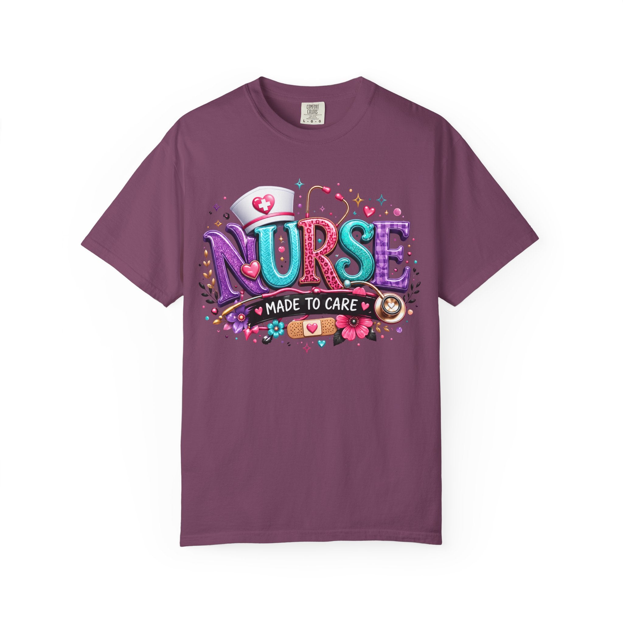 Nurse Made to Care Graphic T Shirt Cute Colorful Nursing Appreciation Tee