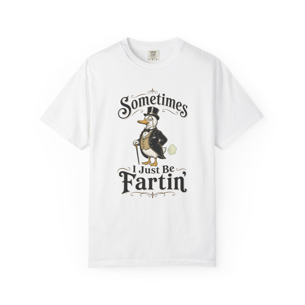 Sometimes I Just Be Fartin Tee Shirt Humorous Vintage Duck Graphic Tee