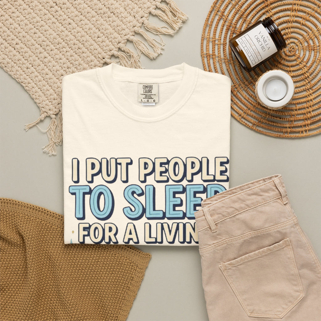 RN Anesthetist T‑Shirt I Put People To Sleep For A Living Nurse Anesthesia Tee