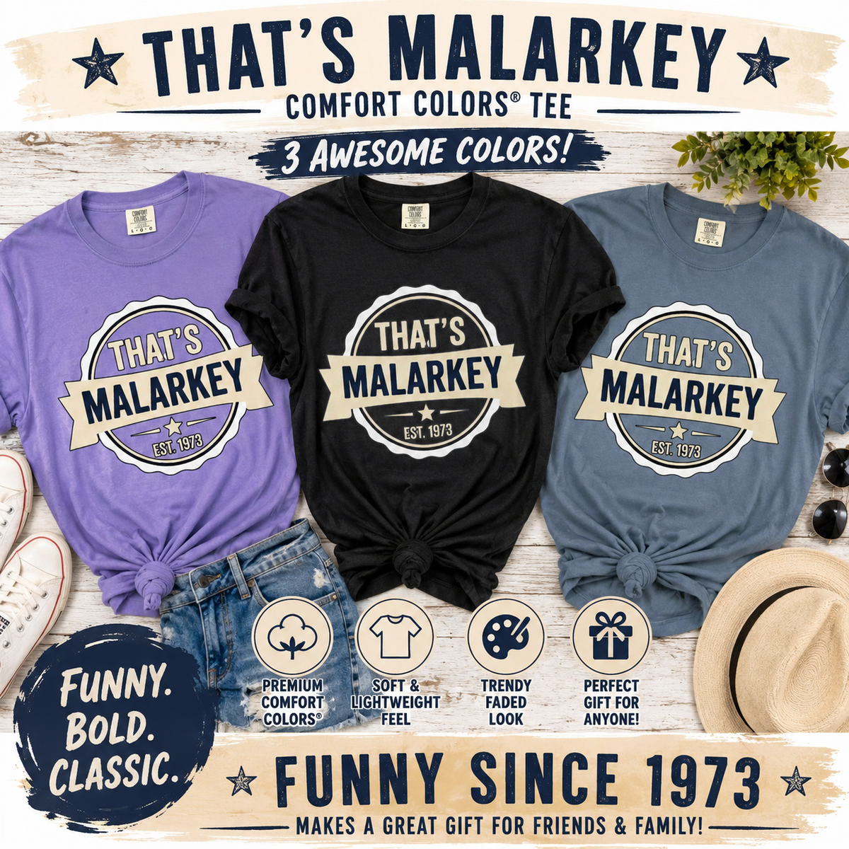 That’s Malarkey T-Shirt Vintage Badge Graphic Tee
