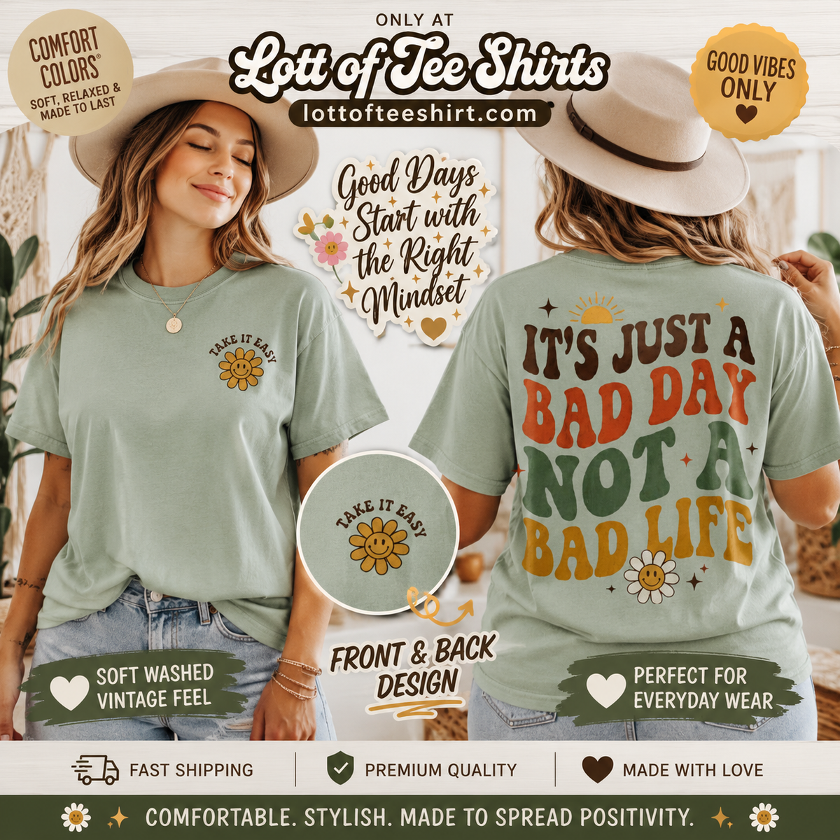 Its Just a Bad Day Not a Bad Life T-Shirt Retro Positive Sunflower Tee